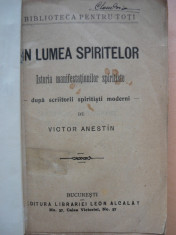 VICTOR ANESTIN - IN LUMEA SPIRITELOR ( Istoria manifestatiunilor spiritiste ) foto