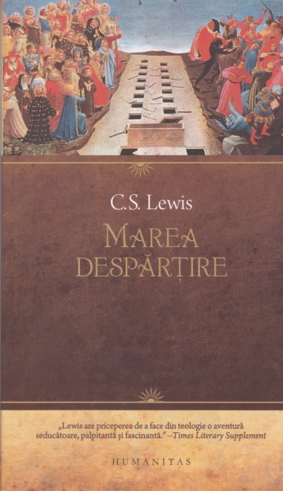 AS - C.S. LEWIS - MAREA DESPARTIRE