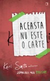 Aceasta nu este o carte - Keri Smith