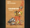 Ceasca - Ion Balaceanu - Roman - Carte Beletristica