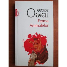 George Orwell - Ferma animalelor