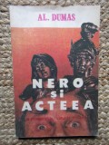 AL. DUMAS - NERO SI ACTEEA
