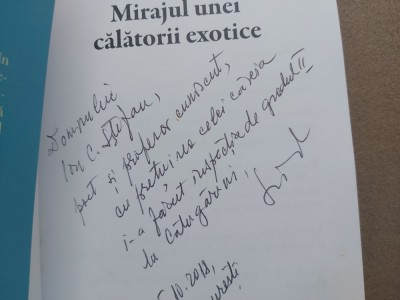 MIRAJUL UNEI CALATORII EXOTICE.LACRIMIOARA STOENESCU CU DEDIC.SI SEMNATURA2018S1 foto
