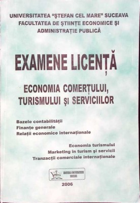 EXAMENE LICENTA: ECONOMIA COMERTULUI, TURISMULUI SI SERVICIILOR-ELENA HLACIUC-263030 foto