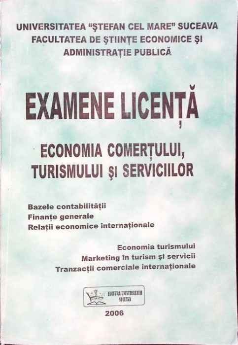 EXAMENE LICENTA: ECONOMIA COMERTULUI, TURISMULUI SI SERVICIILOR-ELENA HLACIUC-263030
