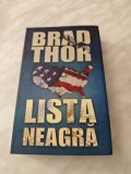 BRAD THOR: LISTA NEAGRA