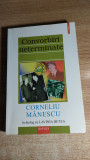 Convorbiri neterminate. Corneliu Manescu in dialog cu Lavinia Betea (2001)