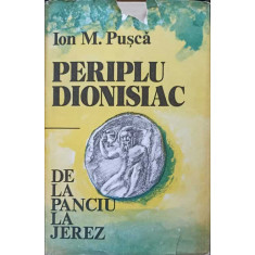PERIPLU DIONISIAC DE LA PANCIU LA JEREZ-ION M. PUSCA