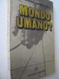 Mondo umano - Dumitru Constantin