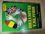 Didactica traducerii - Andrei Bantas; Elena Croitoru (Editura Teora, 1998)