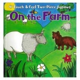 4 Touch &amp; Feel 2 Piece Jigsaws Book : On the Farm