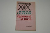 Zgomotul si furia - William Faulkner