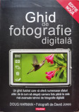 Ghid De Fotografie Digitala Editia A Ii-a - Doug Harman ,554538