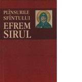 Plansurile Sfantului Efrem Sirul