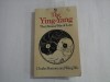 THE YING-YANG - THE CHINESE WAY OF LOVE - CHARLES HUMANA AND WANG WU
