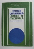 ISTORIA UNIVERSALA ANTICA SI MEDIEVALA , MANUAL PENTRU CLASA A IX -A de STEFAN PASCU ..VICTORIANA BOCSANEANU , 1993