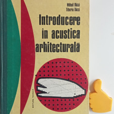 Introducere in acustica arhitecturala Tiberiu Ricci, Mihail Ricci