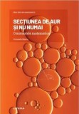 Cumpara ieftin Mari idei ale matematicii. Sectiunea de aur si nu numai. Constantele matematice/Fernando Blasco