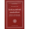 Sz&oacute;kincsbőv&iacute;tő munkaf&uuml;zet - B&ouml;sz&ouml;rm&eacute;nyi Csaba