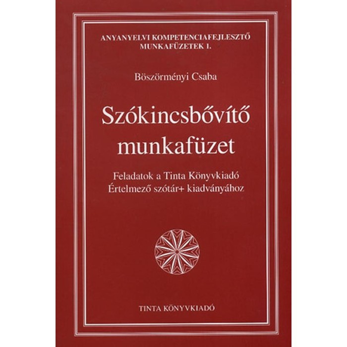 Sz&oacute;kincsbőv&iacute;tő munkaf&uuml;zet - B&ouml;sz&ouml;rm&eacute;nyi Csaba