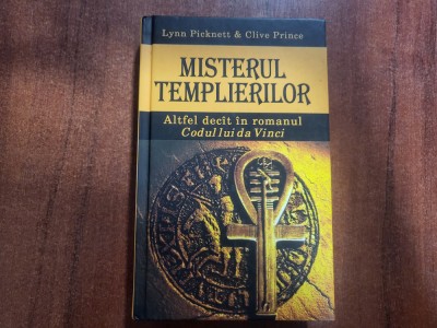 Misterul Templierilor de Lynn Picknett,Clive Prince foto