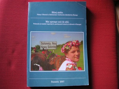 Polonezii si romanii raportati la patrim. istoric si cultural al Europei - 2007 foto