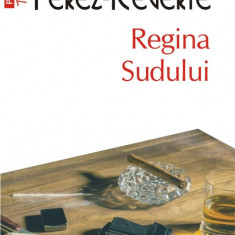 Regina Sudului | Arturo Perez-Reverte