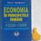 Economia in Principatele Romane (1929-1866) Mihail Opritescu