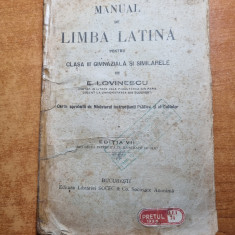 Manual de Limba Latina - pentru clasa a 3-a gimnaziala - din anul 1922