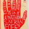 EXTREM DE TARE SI INCREDIBIL DE APROAPE de JONATHAN SAFRAN FOER , 2007