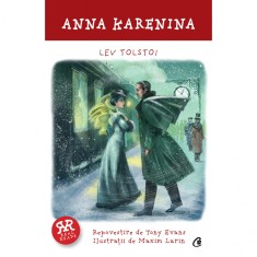 Anna Karenina - Repovestire, Tony Evans, Lev Tolstoi