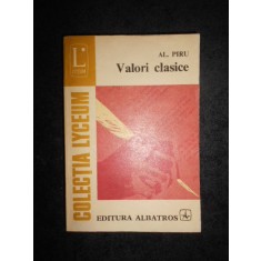 Alexandru Piru - Valori clasice