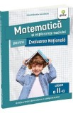 Matematica si explorarea mediului pentru Evaluarea Nationala - Clasa 2 - Ioan Dancila, Eduard Dancila