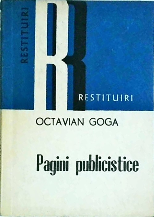 Octavian Goga - Pagini publicistice