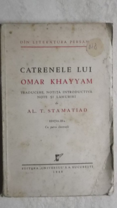 Al. T. Stamatiad - Catrenele lui Omar Khayyam