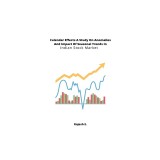 Calendar Effects A Study On Anomalies And Impact Of Seasonal Trends In Indian Stock Market