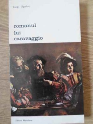 ROMANUL LUI CARAVAGGIO-LUIGI UGOLINI-273567 foto