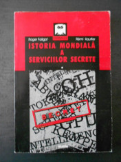 Roger Faligot - Istoria mondiala a serviciilor secrete * volmul 1 foto