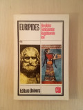 EURIPIDES - HERAKLES, FENICIENELE, RUGATOARELE, ION