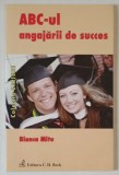 ABC - UL ANGAJARII DE SUCCES de BIANCA MITU , 2014