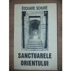 Sanctuarele orientului- Edouard Schure