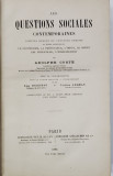 LES QUESTIONS SOCIALES CONTEMPORAINES par ADOLPHE COSTE , 1886