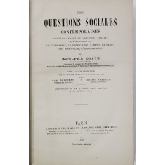 LES QUESTIONS SOCIALES CONTEMPORAINES par ADOLPHE COSTE , 1886