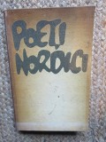 Poeți Nordici - Antologie Poezie (trad. Veronica Porumbacu, Tașcu Gheorghiu) 1962, Editura Literatura Universala, Cartonata