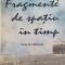 FRAGMENTE DE SPATIU IN TIMP. NOTE DE CALATORIE-MARIA GOLAESCU-182052