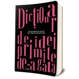 Agenda &bdquo;Dicționar de idei primite de-a gata&rdquo;. Recomandări de lectură de la librarul tău personal - ***