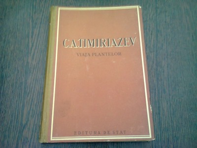 VIATA PLANTELOR - CA TIMIRIAZEV foto