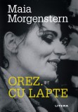 Cumpara ieftin Orez. Cu lapte
