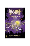 Mabel Jones and the Forbidden City - Paperback brosat - Will Mabbitt - Penguin Books Ltd