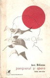 Pompierul si Opera - Ion Baiesu, Schite Umoristice, Cartea Romaneasca, 1976, Roman